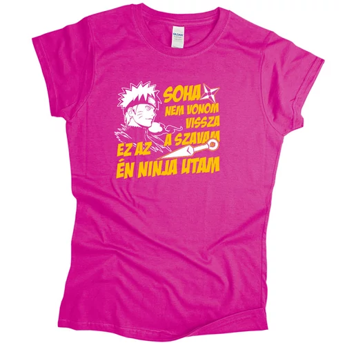 Ez az én ninja utam női póló (Rózsaszín)