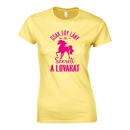 Csak egy lány aki  női póló (Citrom)