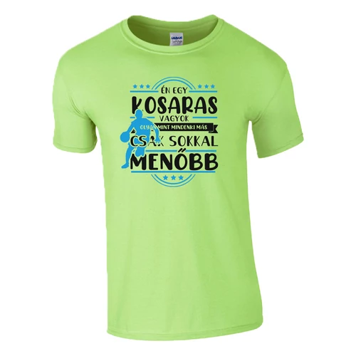 Én egy kosaras vagyok póló (Menta)