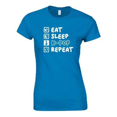 Eat sleep K-POP repeat női póló (Türkiz)