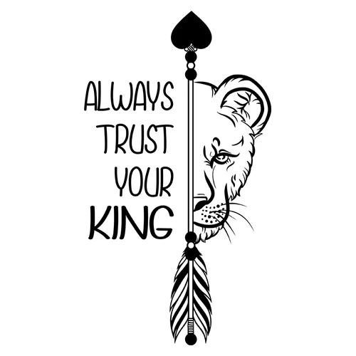 Always trust your king női póló (B_Fehér)