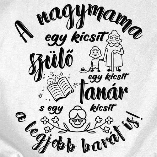 A nagymama a legjobb női póló (B_Fehér)
