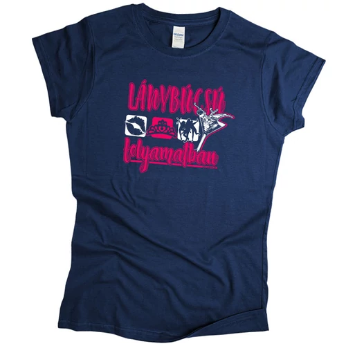 Lánybúcsú party folyamatba női póló (Sötétkék)