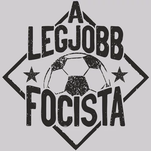 A legjobb focista Férfi póló (B_Szürke)