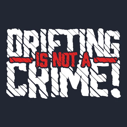 DRIFTING IS NOT A CRIME férfi póló (sötétkék)