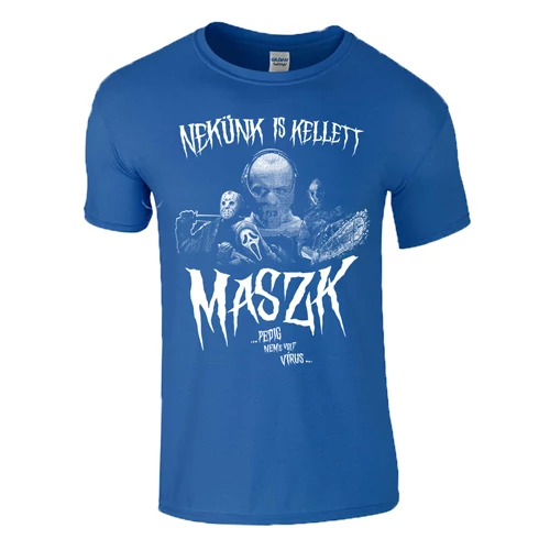 NEKÜNK IS KELLETT MASZK férfi póló (királykék)