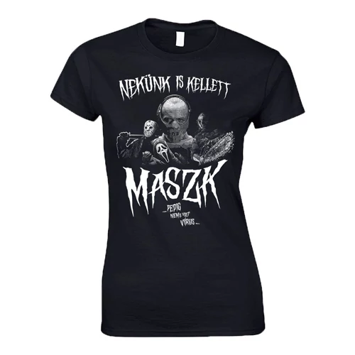 NEKÜNK IS KELLETT MASZK női póló (fekete)