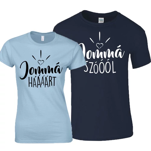 Jommá Hááárt - Jommá Szóóól páros póló (Világoskék-Sötétkék))
