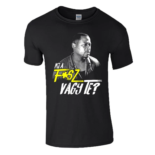 Bad Boys - Ki a f*sz vagy te? férfi póló