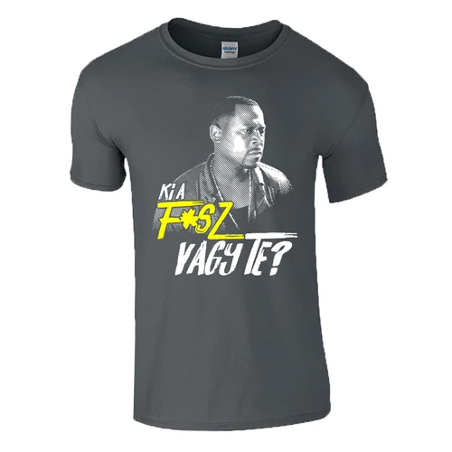Bad Boys - Ki a f*sz vagy te? férfi póló