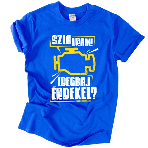 Szia Uram! - Check Engine férfi póló (királykék)