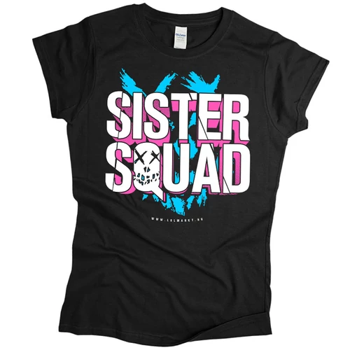 Sister Squad - női póló (fekete)