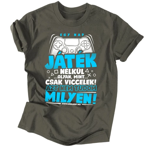 Egy nap játék nélkül férfi póló (grafit)