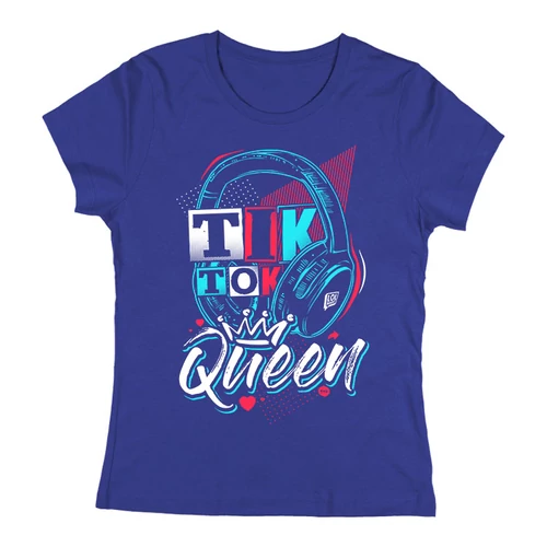 TiKTok Queen női póló (királykék)