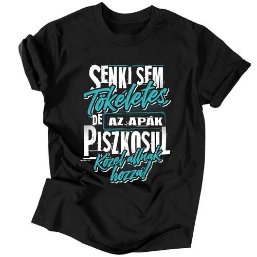 Piszkosul tökéletes Apa férfi póló (fekete)