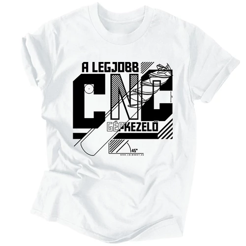 A legjobb CNC-s férfi póló (fehér)