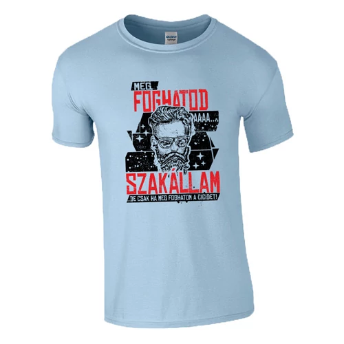 Meg foghatod a szakállam póló (Világoskék)