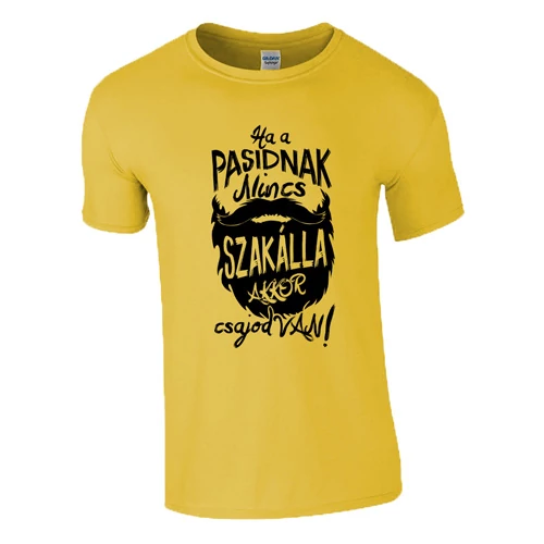 Ha a pasidnak nincs szakálla póló (Citrom)