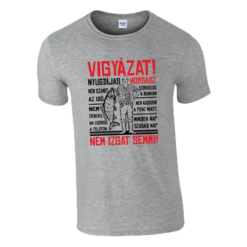 Vigyázat nyugdíjas horgász póló (Szürke)