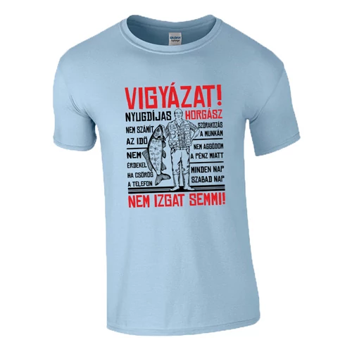 Vigyázat nyugdíjas horgász póló (Világoskék)