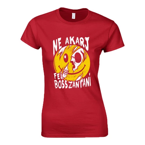 Ne akarj felbosszantani női póló (Piros)