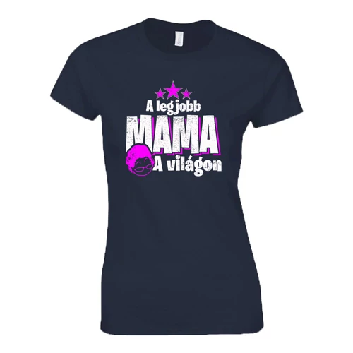 A legjobb mama a világon női póló (Sötétkék)