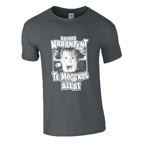 Boldog karantént te mocskos állat póló (Grafit)