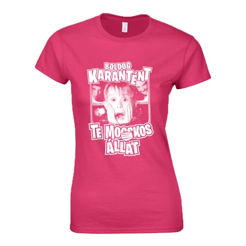 Boldog karantént te mocskos állat női póló (Rózsaszín)