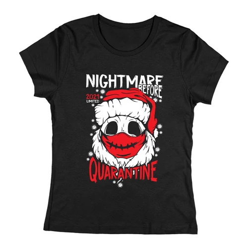 Nightmare before quarantine női póló (Fekete)