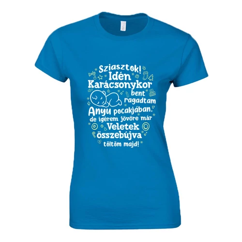Anyu pocakjában női póló (Türkiz)