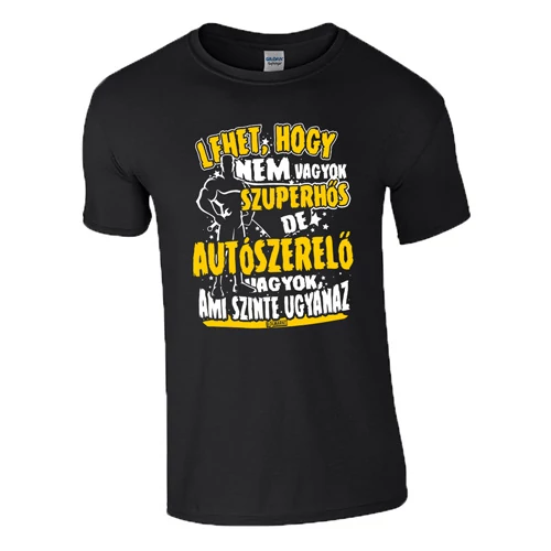 Nem vagyok szuperhős - Autószerelő póló (Fekete)