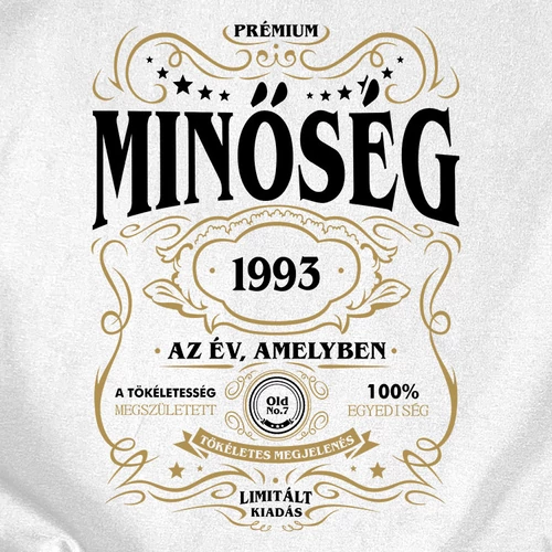 Minőség (RD) - születésnapos férfi póló (B_Fehér)