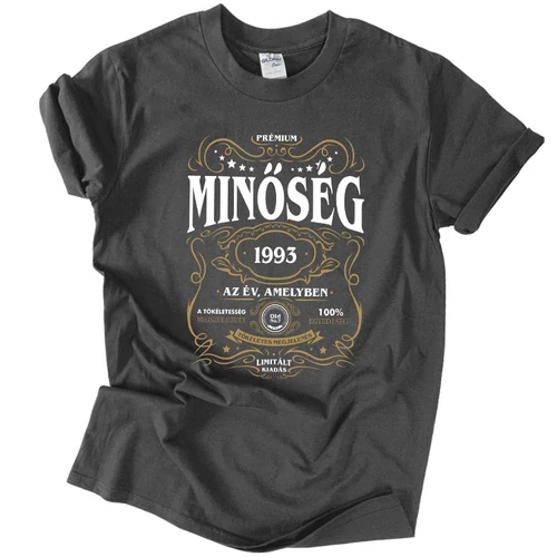 Minőség (RD) - születésnapos férfi póló (Grafit)