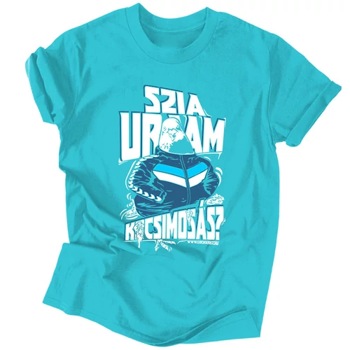 Szia uram kocsimosás? póló (Türkiz)