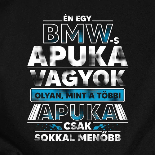BMW-s apuka póló (B_Fekete)