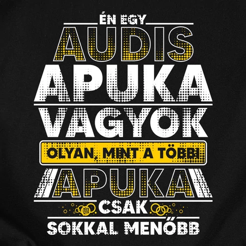 AUDIS apuka póló (B_Fekete)