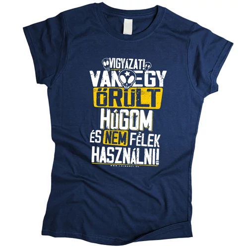 Vigyázat van egy... női póló (Sötétkék)
