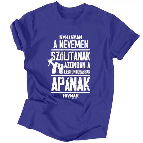Néhányan a nevem szólítanak férfi póló (Királykék)