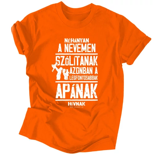 Néhányan a nevem szólítanak férfi póló (Narancs)