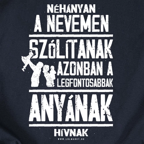Néhányan a nevem szólítanak női póló (B_Sötétkék)