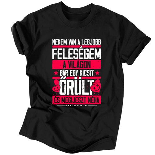 Nekem van a legjobb férfi póló (Fekete)