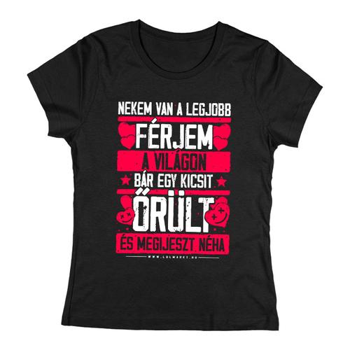 Nekem van a legjobb női póló (Fekete)