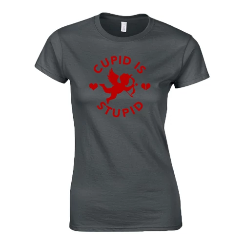 Cupid Is Stupid női póló (Grafit)