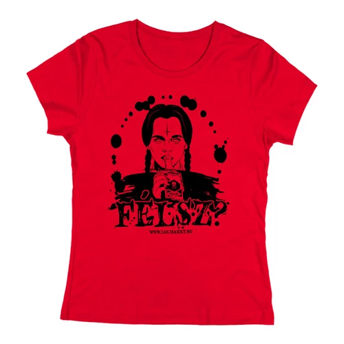 Félsz? női póló (Wednesday) (Piros)