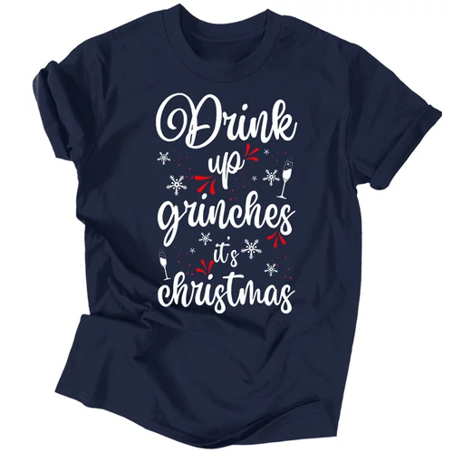Drink up grinches férfi póló (Sötétkék)
