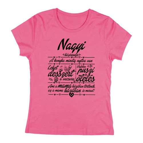 Nagyi házirendje női póló (Rózsaszín)