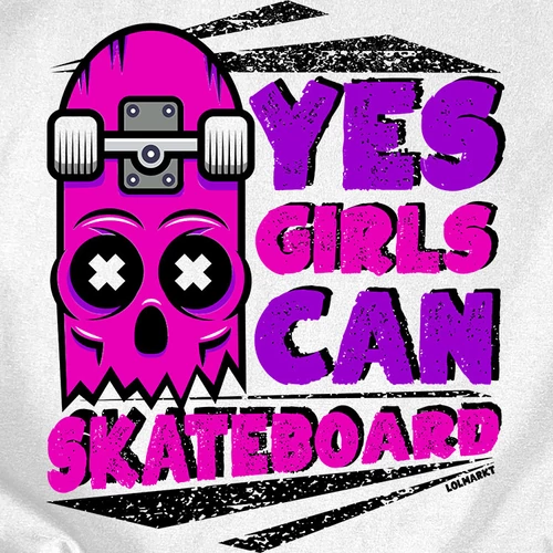 Girls can skateboard női póló (B_Fehér)