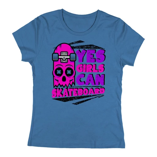 Girls can skateboard női póló (Farmerkék)
