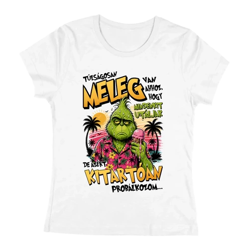 Túlságosan meleg van női póló (Fehér)