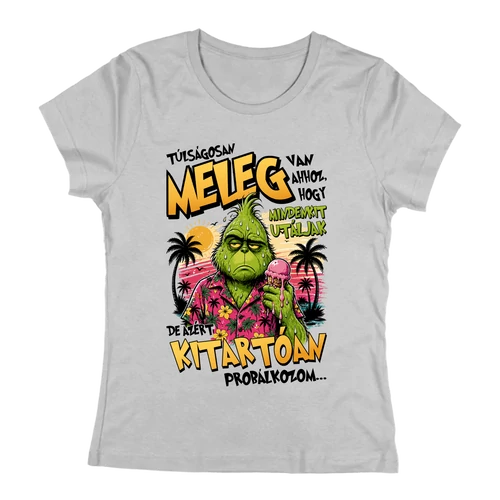 Túlságosan meleg van női póló (Szürke)
